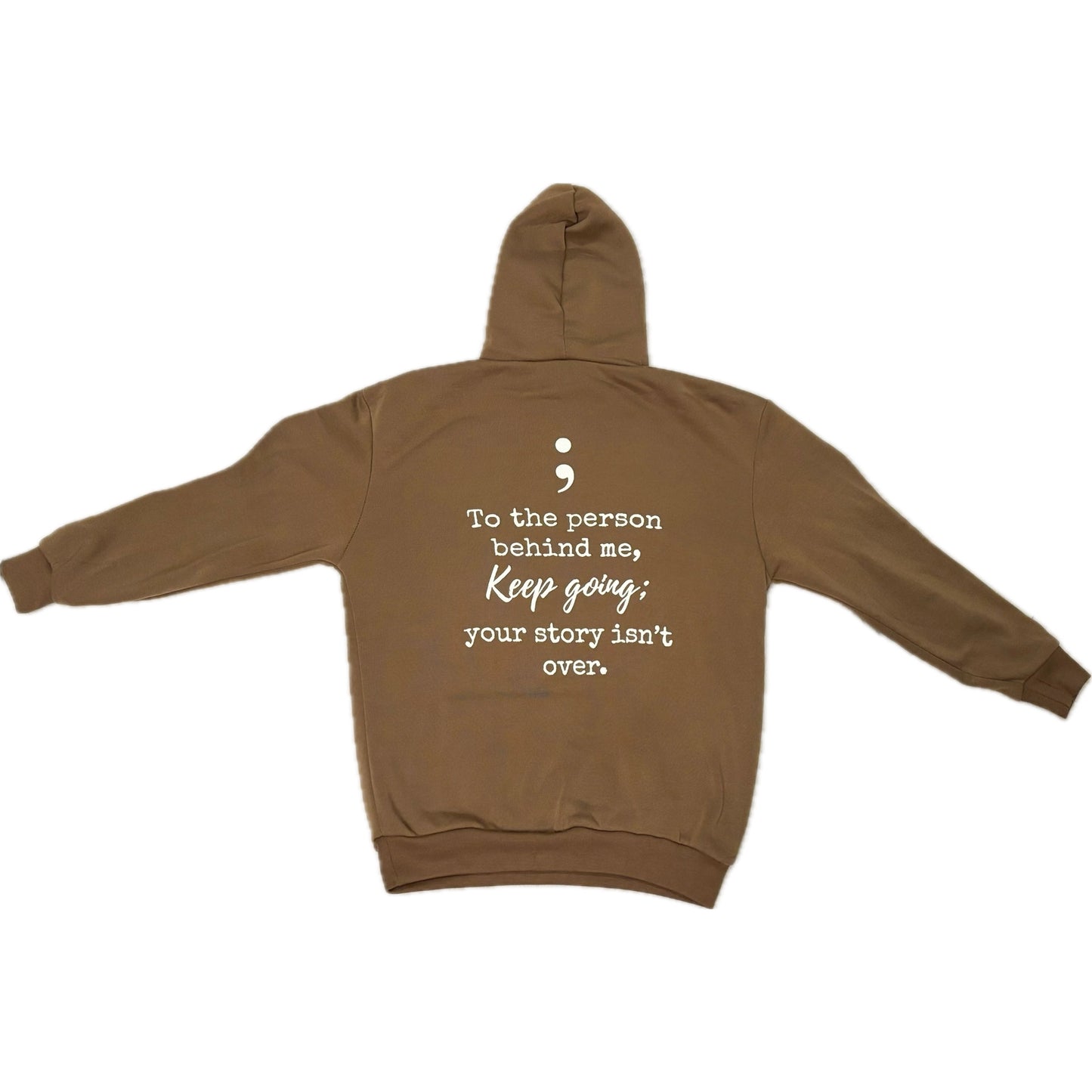 Keep Going Semicolon Hoodie #2 (Brown)